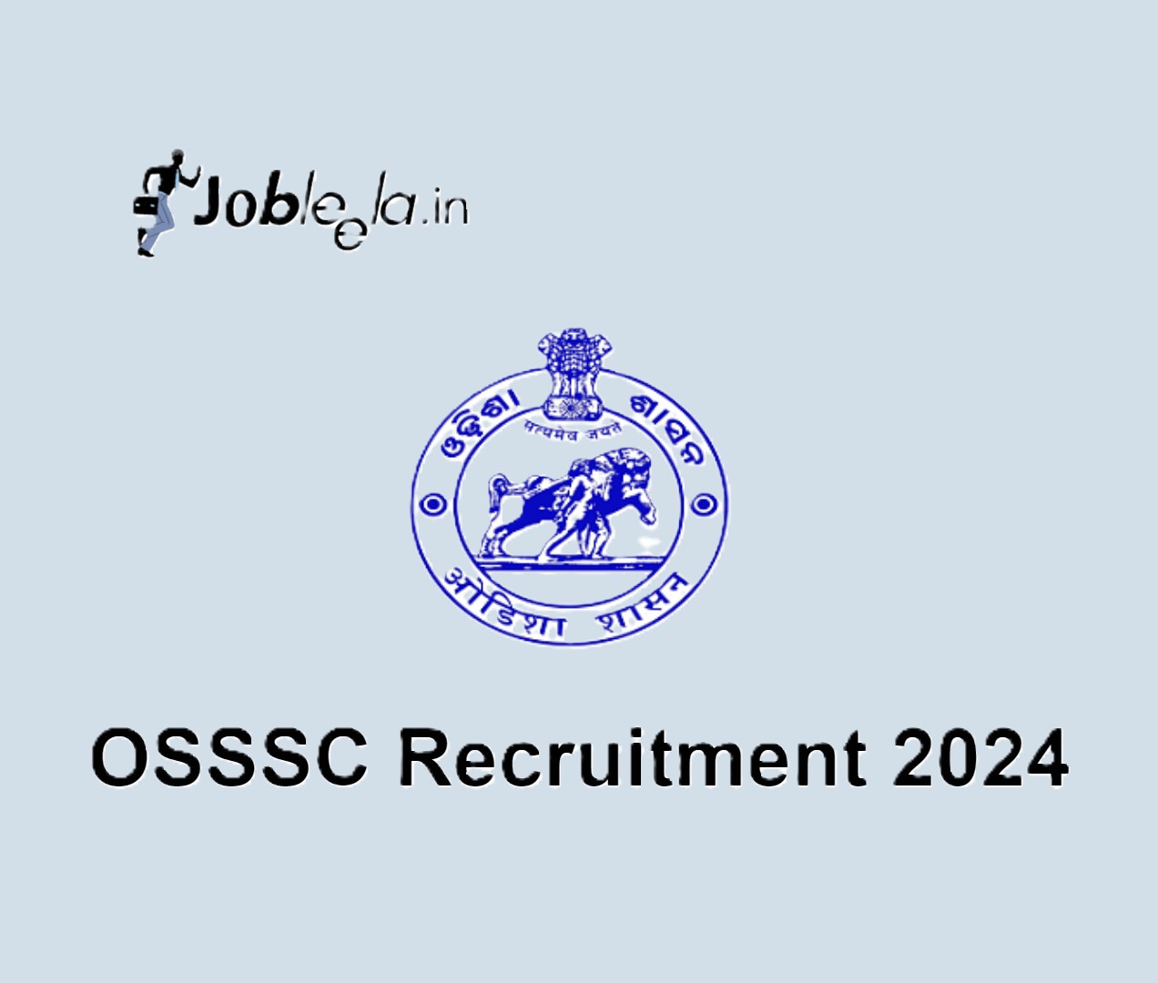 OSSSC Recruitment 2024