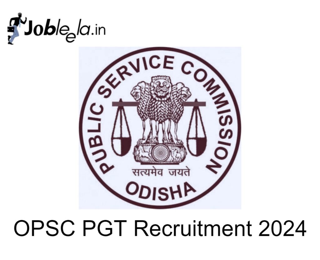 OPSC Post Graduate Teachers Recruitment 2024