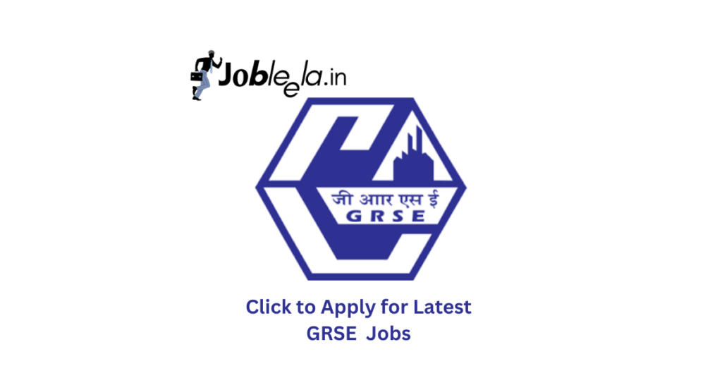 GRSE Recruitment 2024