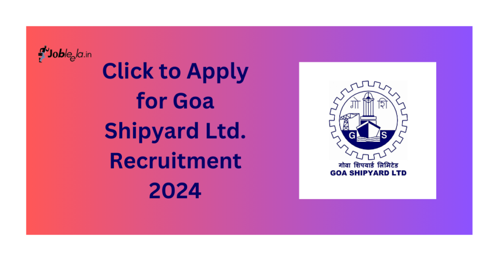 GSL Recruitment 2024 - Goa Employment Exchange