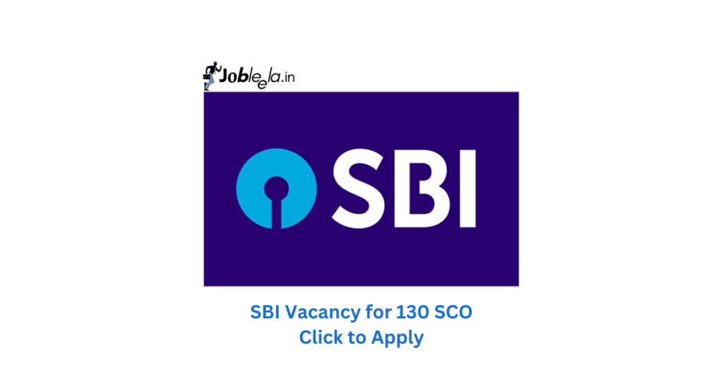 SBI Recruitment 2024 for SCO Posts