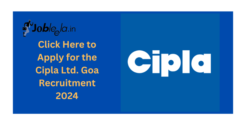 Cipla Ltd. Officer Recruitment 2024