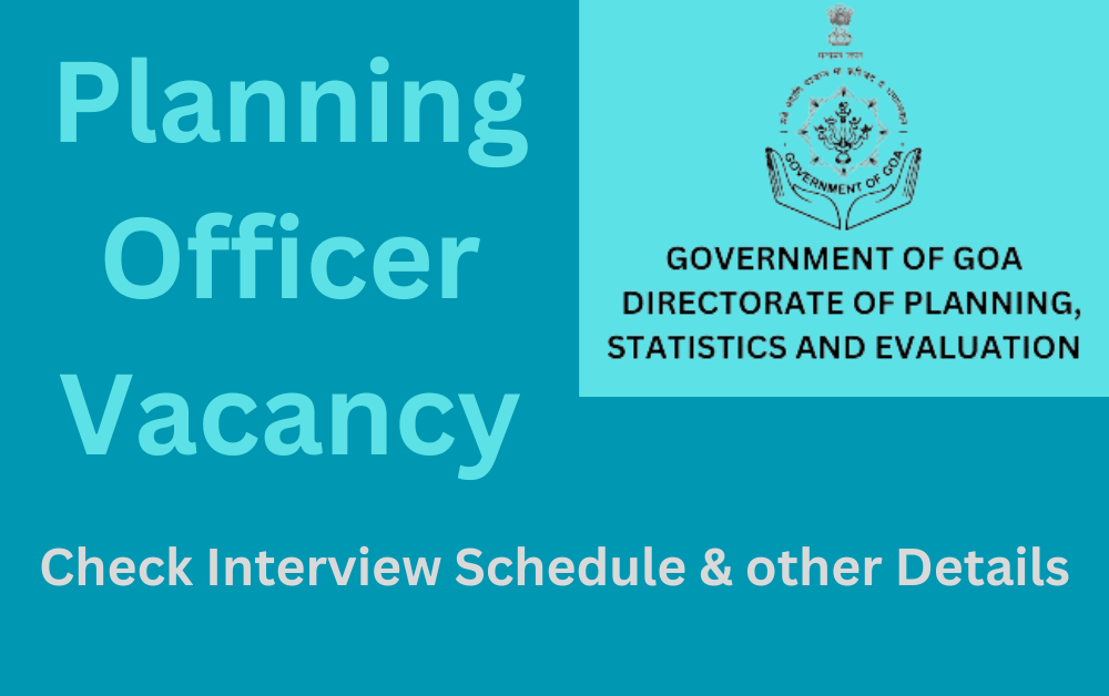 Goa Staff Selection - Project Officer in Directorate of Planning