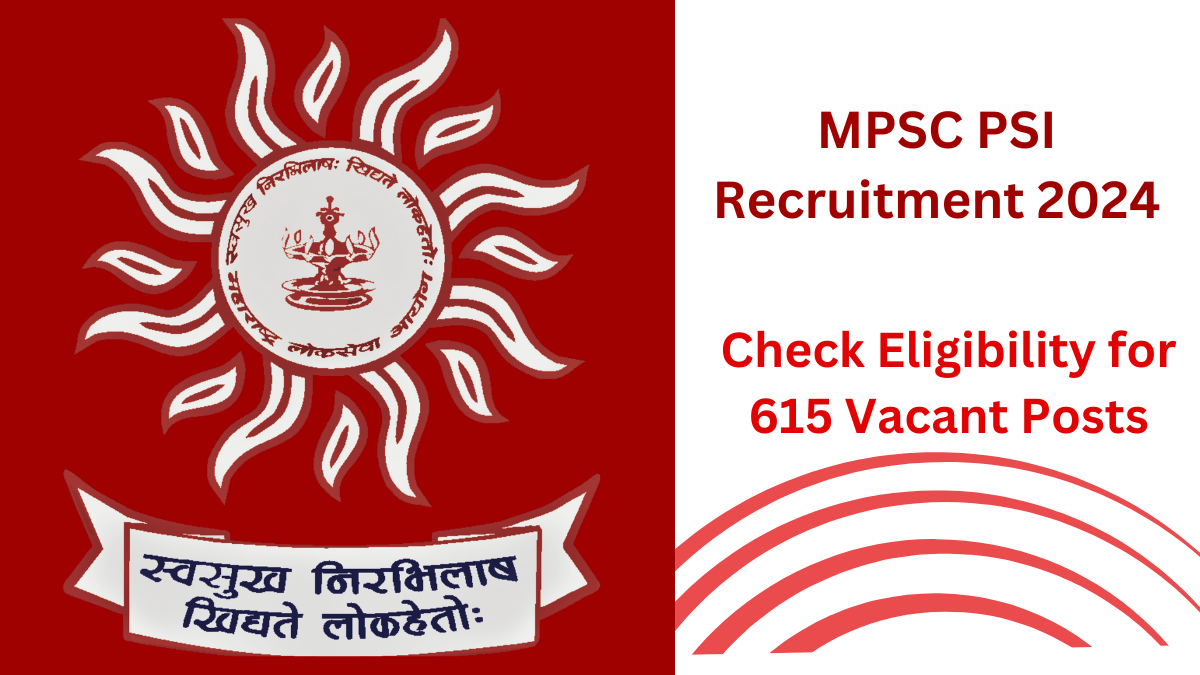 MPSC Exam 2024 for PSI Recruitment