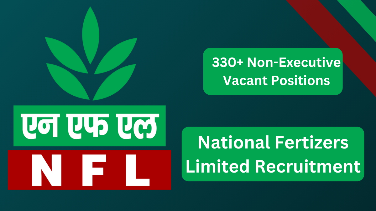 NFL Recruitment 2024 for 330+ Vacancies