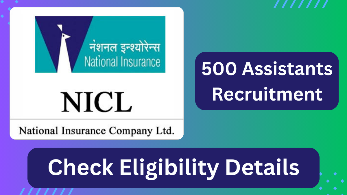 NICL Assistant Recruitment 2024